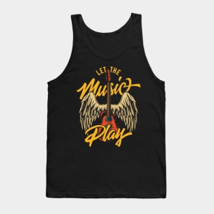 Let The Rock Music Play Tank Top